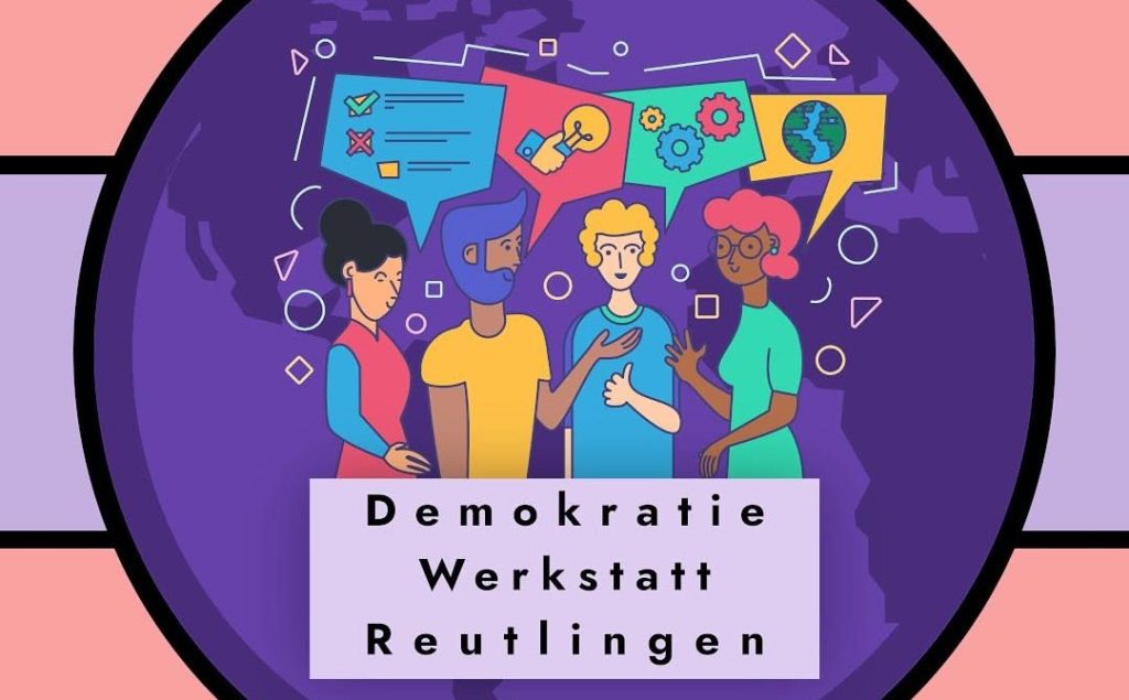 Demokratie Werkstatt Reutlingen